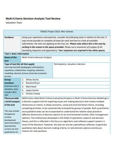 Multiple factors are organized, possibly in a decision matrix, in order to evaluate the options. 10+ Examples of Decision Criteria in PDF | DOC | Examples