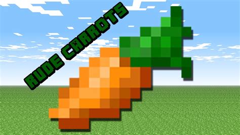 Minecraft Rude Carrots Youtube