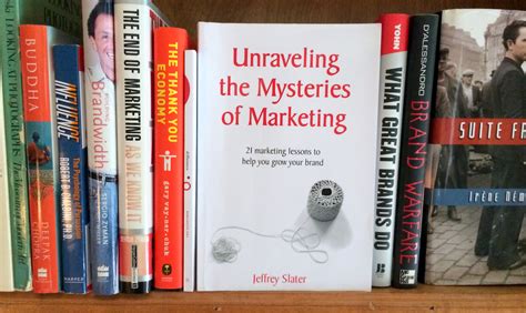 Unraveling The Mysteries of Marketing