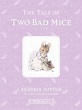 Original Peter Rabbit Books: The Tale of Two Bad Mice (Series #05 ...