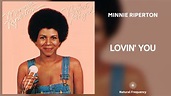 Minnie Riperton - Lovin' You (432Hz) - YouTube
