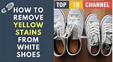 Photos of How To Remove Yellow Stains From White Shoes
