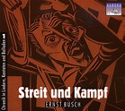 Streit Und Kampf: Ernst Busch: Amazon.in: Music}