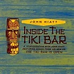 John Hiatt - Inside the Tiki Bar: A Conversation With John Hiatt- The ...