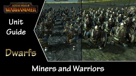 Warhammer dwarves guide details everything that you need to know about playing as dwarves in the game. Total War: Warhammer Unit Guide - Dwarfs Miners and Warriors - YouTube
