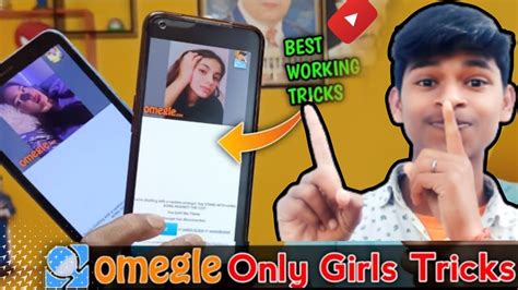 How To Get Only Girls In Omegle 100 Working Trick 2022 How To Find Girls Only On Omegle 2022