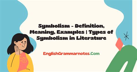 Symbolism Definition Meaning Examples Types Of Symbolism In
