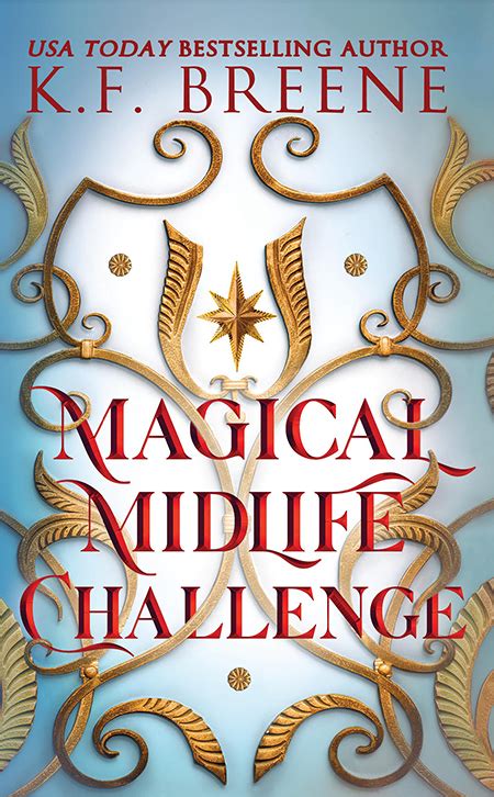 Magical Midlife Challenge Leveling Up Series Author Kf Breene