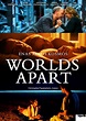 Worlds Apart (Posters One Sheet) – trigon-film.org