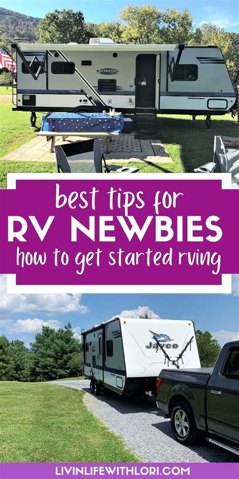 How Do You Get Started Rving Here Are The Best Tips For Beginning Rvers And What You Need To