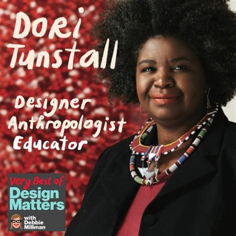 stream best of design matters dr dori tunstall by design matters listen online for free on