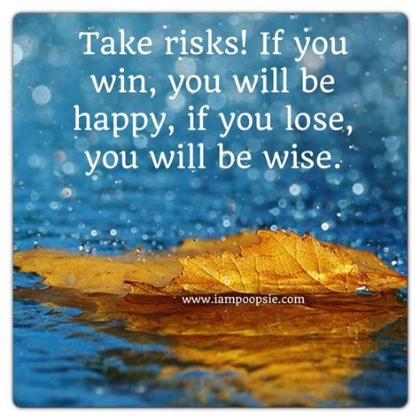 Taking Risk Quotes Inspiration