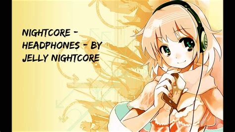 Nightcore Headphones Youtube