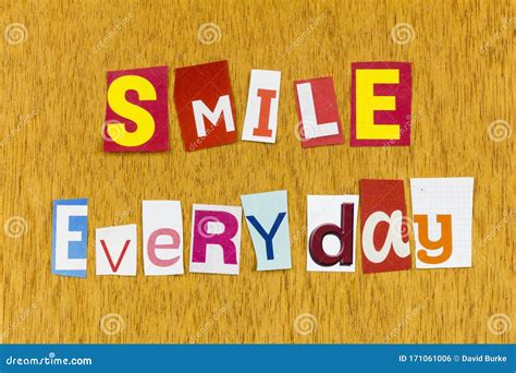 Smile Everyday Today Be Happy Kind Gentle Smiling Cheerful Stock Photo