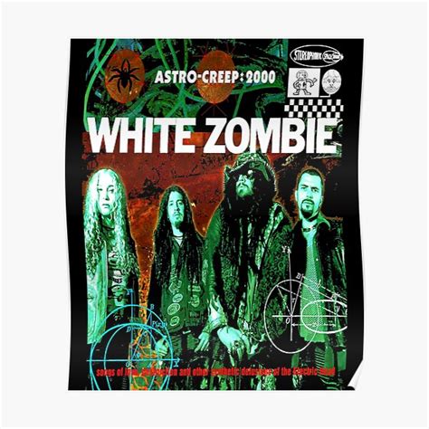 White Zombie Classic Poster For Sale By Ryanjohn01 Redbubble