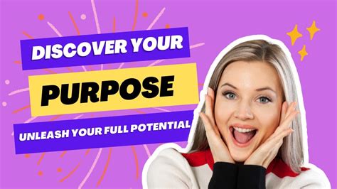 Challenge Assumptions: Discover Your Purpose and Reach Your Full