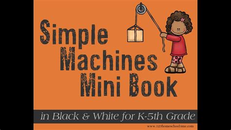Simple Machines Mini Book Youtube