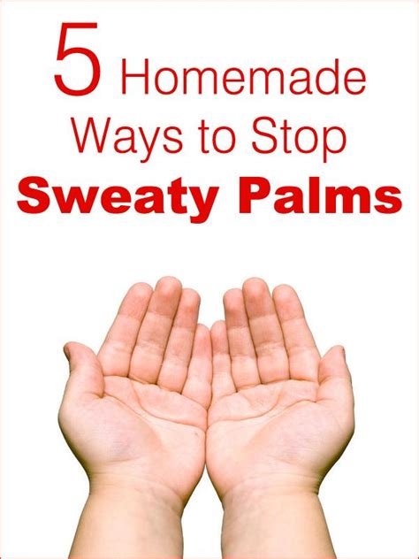 Homemade Ways To Stop Sweaty Palms Musely