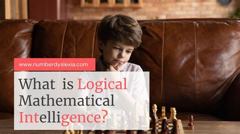 What Is Logical Mathematical Intelligence Importance Activities