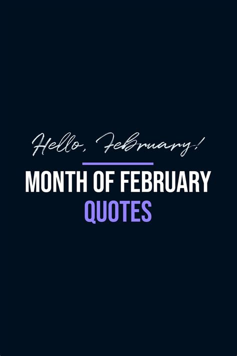 Month Of February Best Of Quotes Sayings And Poems Scattered Quotes