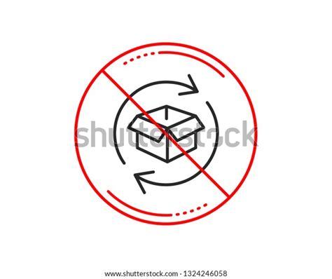 No Or Stop Sign Exchange Of Goods Line Icon Return Parcel Sign