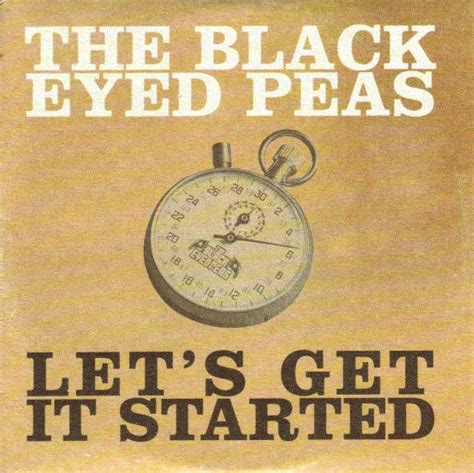 Let S Get It Started By The Black Eyed Peas Single A Peascdp