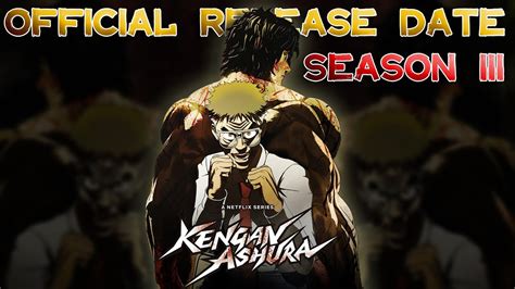 Kengan Ashura Season 3 Official Release Date Youtube