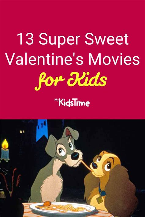 13 Perfectly Sweet Valentines Day Movies For Kids
