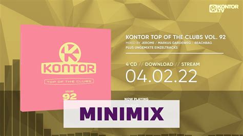 Kontor Top Of The Clubs Vol 92 Official Minimix 4k Youtube Music