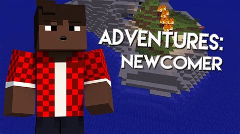 Adventures Newcomer Minecraft Machinima Youtube