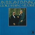 George Shearing • Mel Tormé – An Elegant Evening (1986, CD) - Discogs