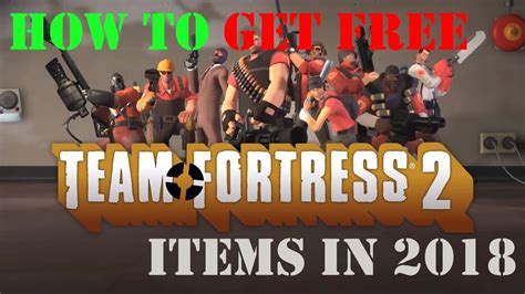 How To Get Free Tf2 Items Youtube