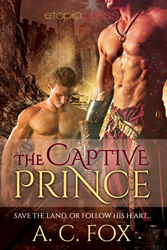 The Captive Prince The Warriors Of Love And Magic Book 2 Ebook Fox A
