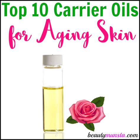 Top 7 Carrier Oils For Aging Skin Beautymunsta