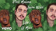 Juice WRLD - Life's A Mess ft. Post Malone & Clever - YouTube