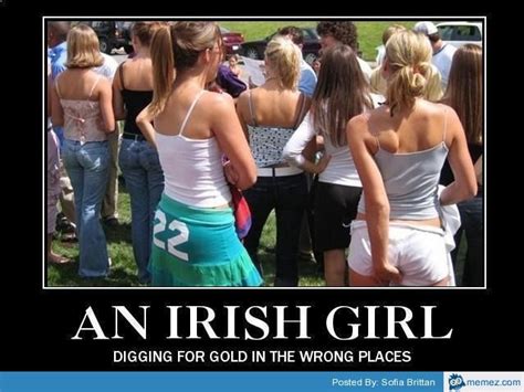 An Irish Girl Memes And Other Funny Stuff Funny Meme Pictures Girl Memes