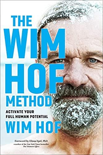 Click and collect from your local waterstones or get free uk delivery on orders over £25. The Wim Hof Method: Activate Your Full Human Potential ...