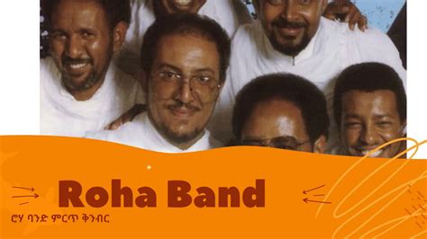 Roha Band Best Ethiopian Tigrigna Music ~ Ethiopian Oldies Music
