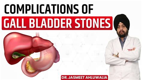 Complications Of Gall Bladder Stones Best Key Hole Gall Stone Surgery Punjab Jalandhar