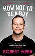 How Not to Be a Boy · Carlos Eriksson