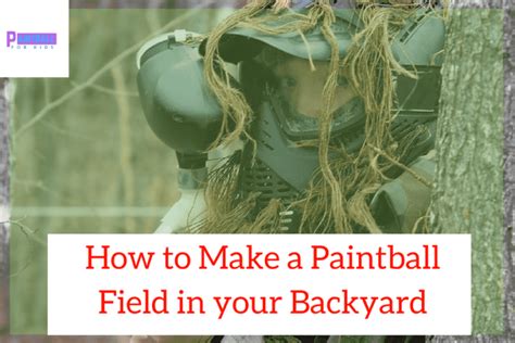 Amazing Ideas For Paintball Parties At Home Paintball