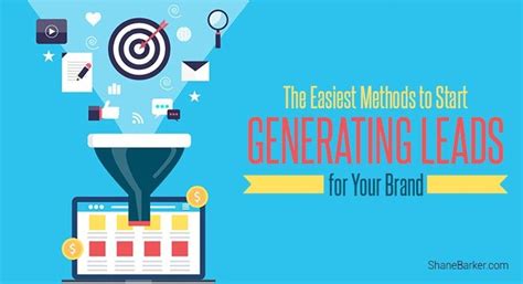 The Easiest Methods To Start Generating Leads For Your Brand By Shane