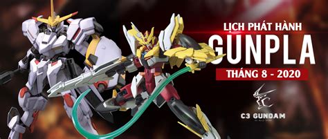 Lịch Phát Hành Gunpla Tháng 08 Năm 2020 C3 Gundam Vn Build Store