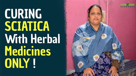sciatica treatment testimonials sciatica treatment with herbal medicines only sureshot