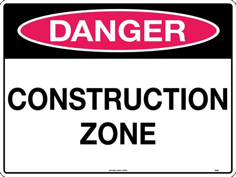 Danger Construction Zone Danger Signs Uss