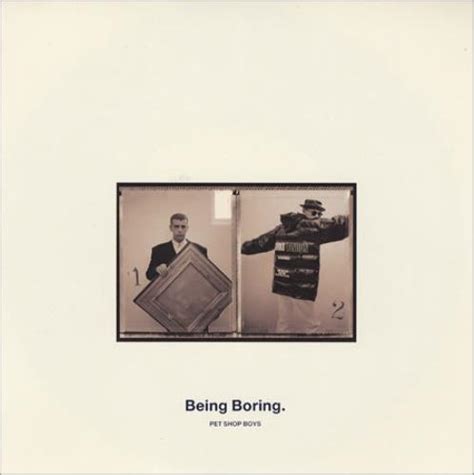 Being boring (оригинал pet shop boys). Pet Shop Boys Being Boring UK 7" vinyl single (7 inch ...