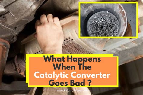 what happens when the catalytic converter goes bad symptoms