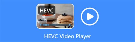 5 Best Hevch265 Video Players For Windowsmac Free Incl