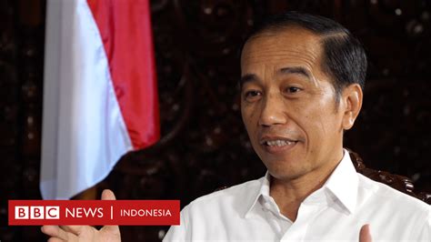Presiden Jokowi Dalam Wawancara Eksklusif Dengan Bbc Prioritas Saya Ekonomi Tapi Bukan Saya