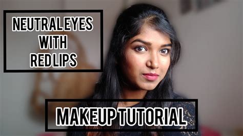 Neutral Eye Red Lips Makeup Tutorial Shalini Pradhi Youtube